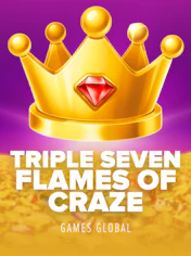 Triple Seven Flames of Craze
