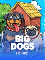 Big Dogs