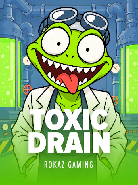 Toxic Drain