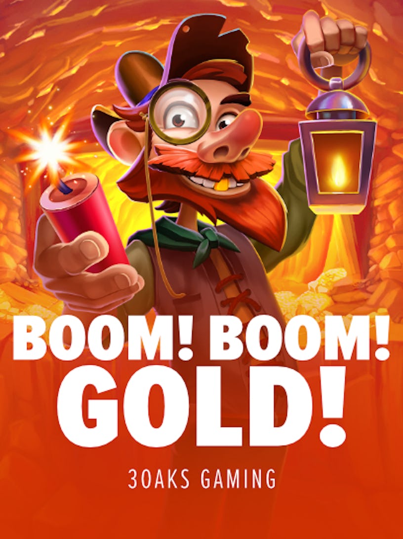 Boom! Boom! Gold!