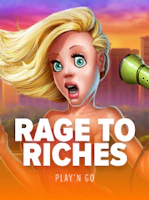 Rage to Riches