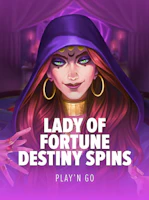 Lady of Fortune Destiny Spins