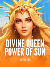 Divine Queen: Power of Sun