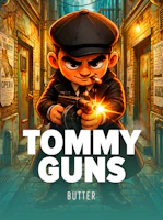 Tommy Guns