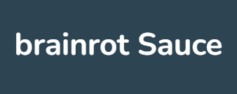 brainrot Sauce