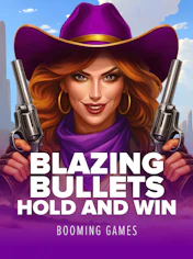 Blazing Bullets: Hold and Win