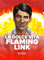 La Dolce Vita Flaming Link