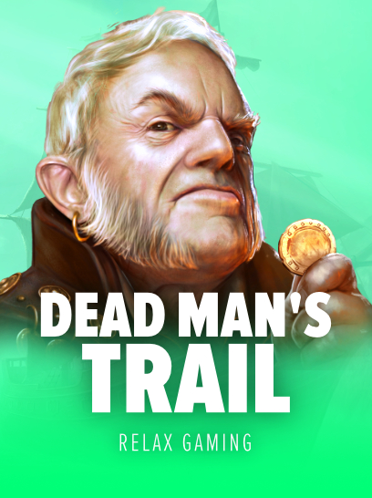 Dead Man's Trail by Relax Gaming - Stake.com