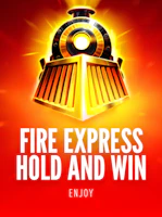 Fire Express: Hold and Win