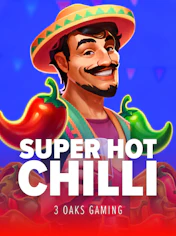 Super Hot Chilli