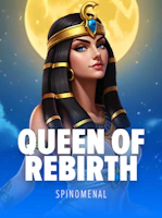 Queen Of Rebirth