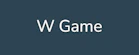 W Game