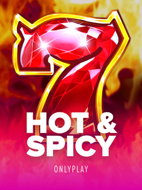 Hot & Spicy