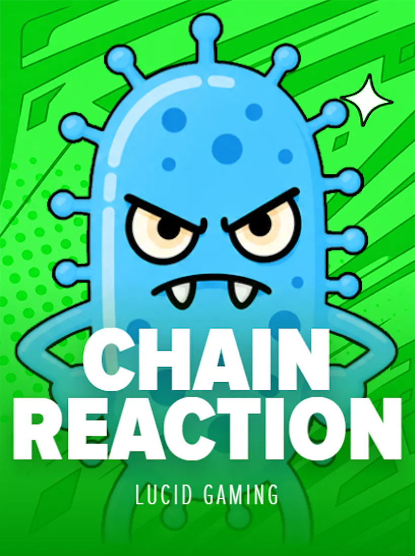 Chain Reaction slot