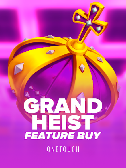 Grand Heist Feature Buy