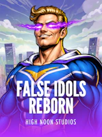 False Idols Reborn