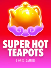 Super Hot Teapots