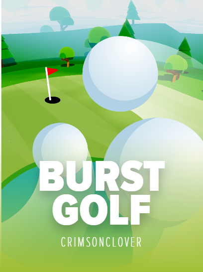 Burst Golf