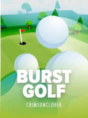 Burst Golf
