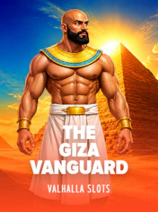 The Giza Vanguard