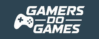 Gamers Do Games