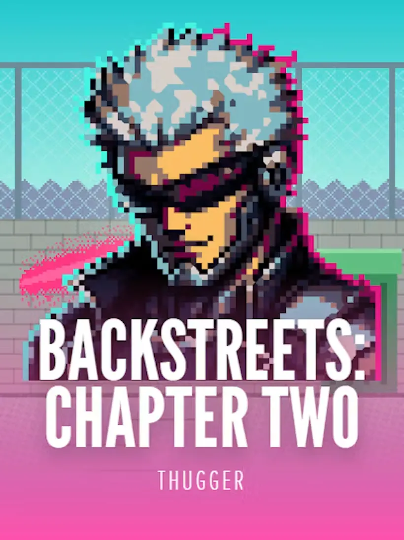 Backstreets: Chapter Two slot
