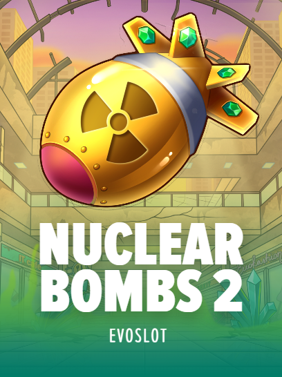 Nuclear Bombs 2