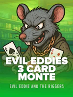 Evil Eddie's 3 Card Monte
