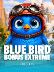 Blue Bird Bonus Extreme