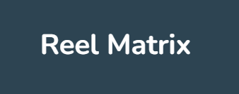 Reel Matrix