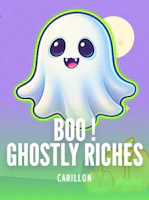 BOO ! GHOSTLY RICHES