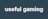 useful-gaming