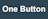 one-button