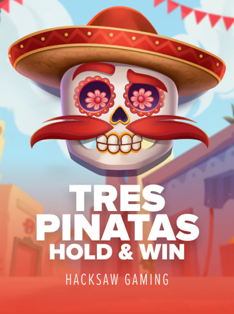 Tres Pinatas Hold & Win