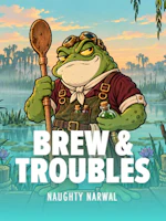Brew and Troubles