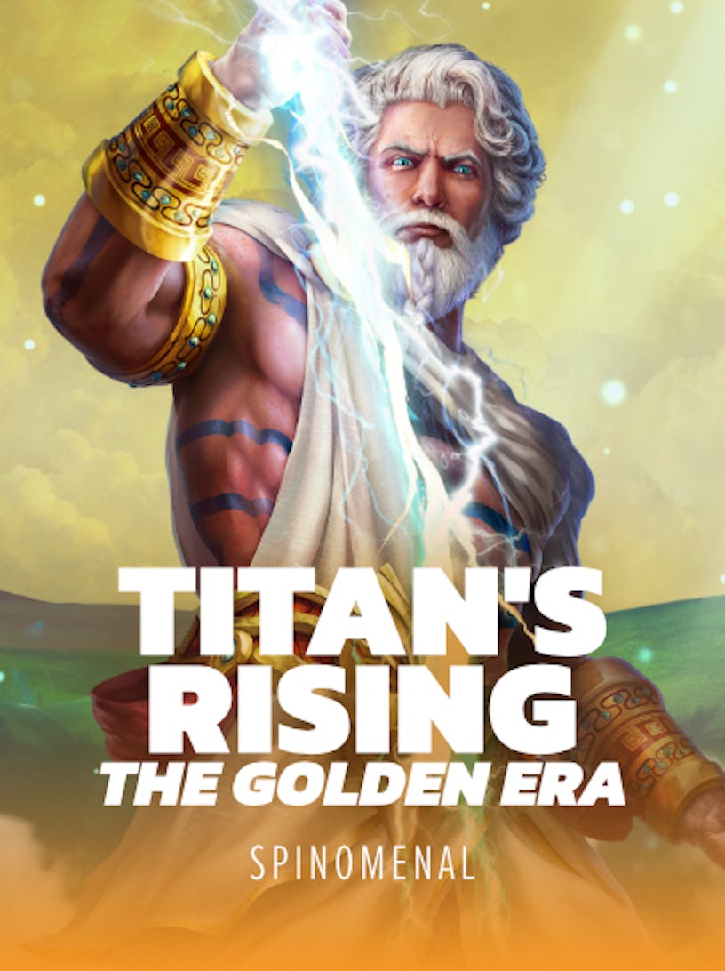 Titan's Rising: The Golden Era