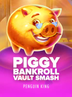 Piggy Bankroll: Vault Smash
