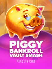 Piggy Bankroll: Vault Smash