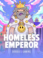 HOMELESS EMPEROR