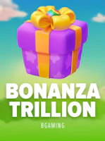 Bonanza Trillion