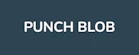 Punch Blob