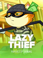 Lazy Thief