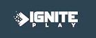 IGNITE PLAY