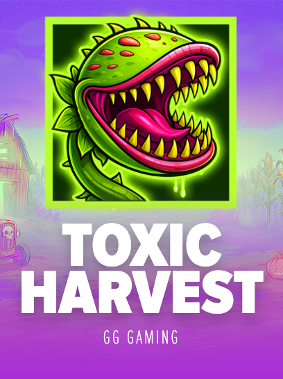 Toxic Harvest
