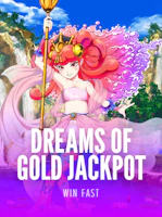 DREAMS OF GOLD JACKPOT