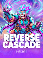 Reverse Cascade