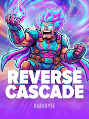 Reverse Cascade