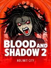 Blood & Shadow 2