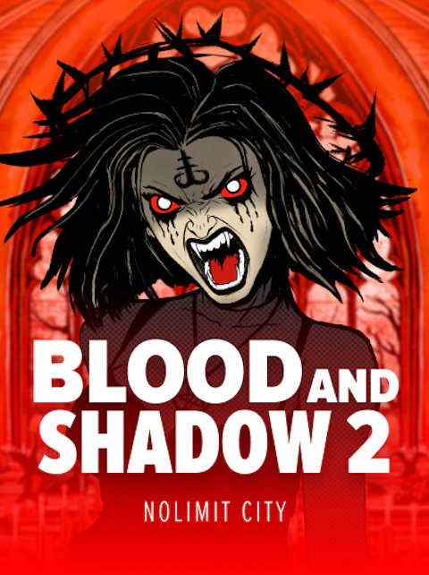 Blood & Shadow 2