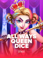 All Ways Queen Dice